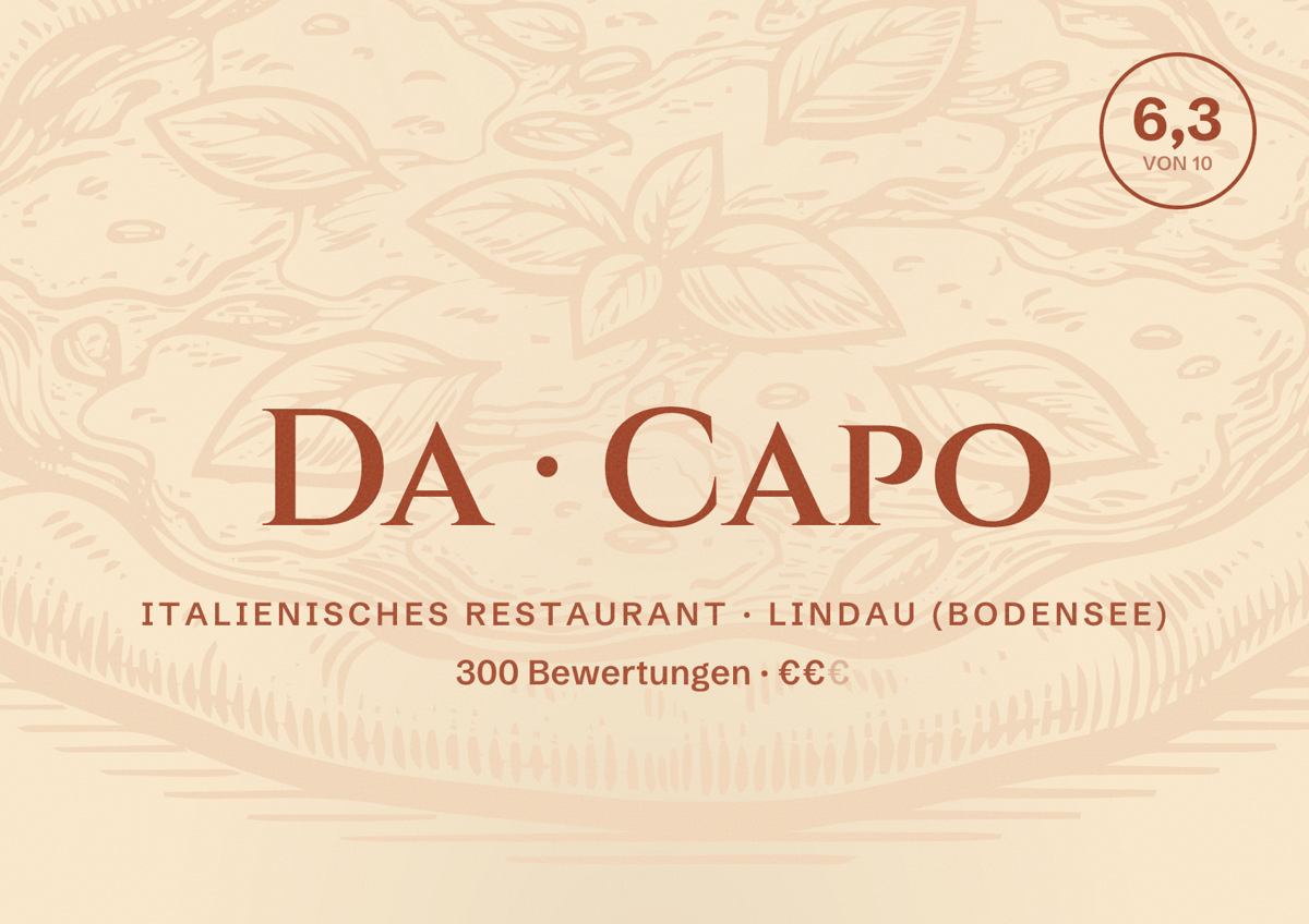 Illustriertes Poster von Da Capo, Italienisches Restaurant in Lindau (Bodensee): Bewertung 6,3 von 10 aus 300 Bewertungen, Preisniveau €€