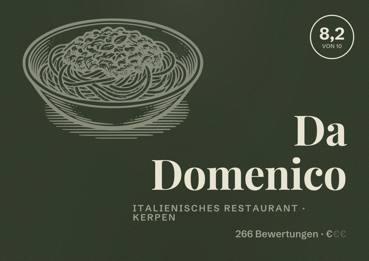 Illustriertes Poster von Da Domenico, Italienisches Restaurant in Kerpen: Bewertung 8,2 von 10 aus 266 Bewertungen, Preisniveau €