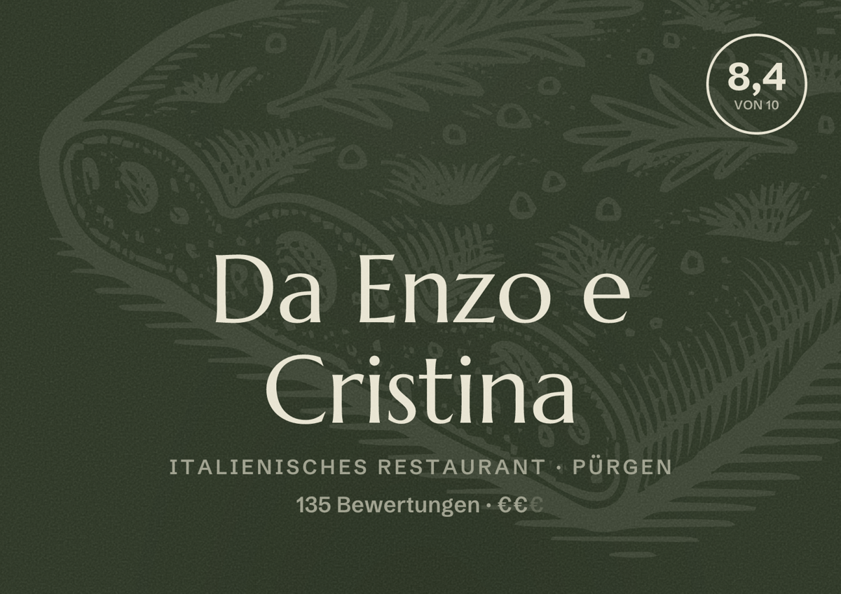 Illustriertes Poster von Da Enzo e Cristina, Italienisches Restaurant in Pürgen: Bewertung 8,4 von 10 aus 135 Bewertungen, Preisniveau €€