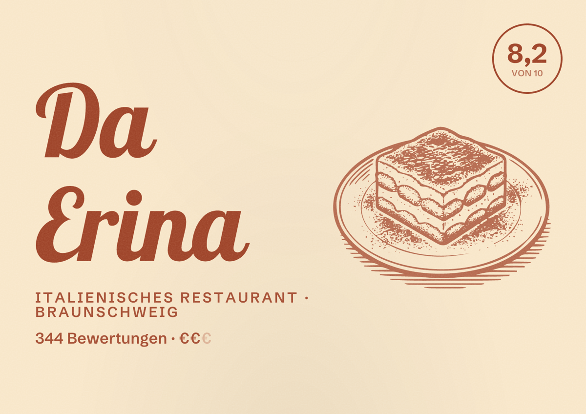 Illustriertes Poster von Da Erina, Italienisches Restaurant in Braunschweig: Bewertung 8,2 von 10 aus 344 Bewertungen, Preisniveau €€