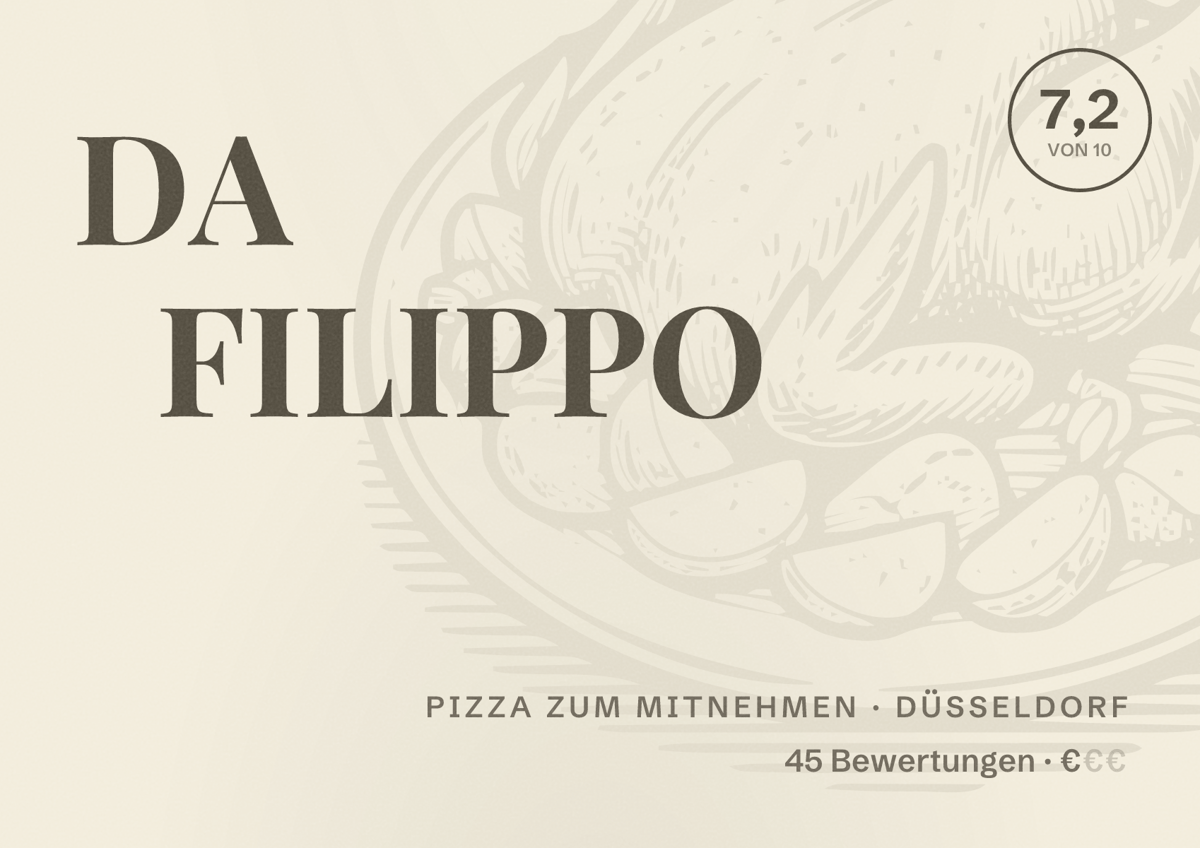 Illustriertes Poster von DA FILIPPO, Pizza zum Mitnehmen in Düsseldorf: Bewertung 7,2 von 10 aus 45 Bewertungen, Preisniveau €