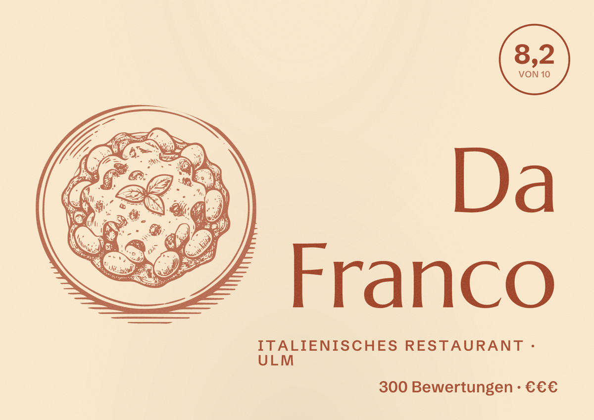 Illustriertes Poster von Da Franco, Italienisches Restaurant in Ulm: Bewertung 8,2 von 10 aus 300 Bewertungen, Preisniveau €€€
