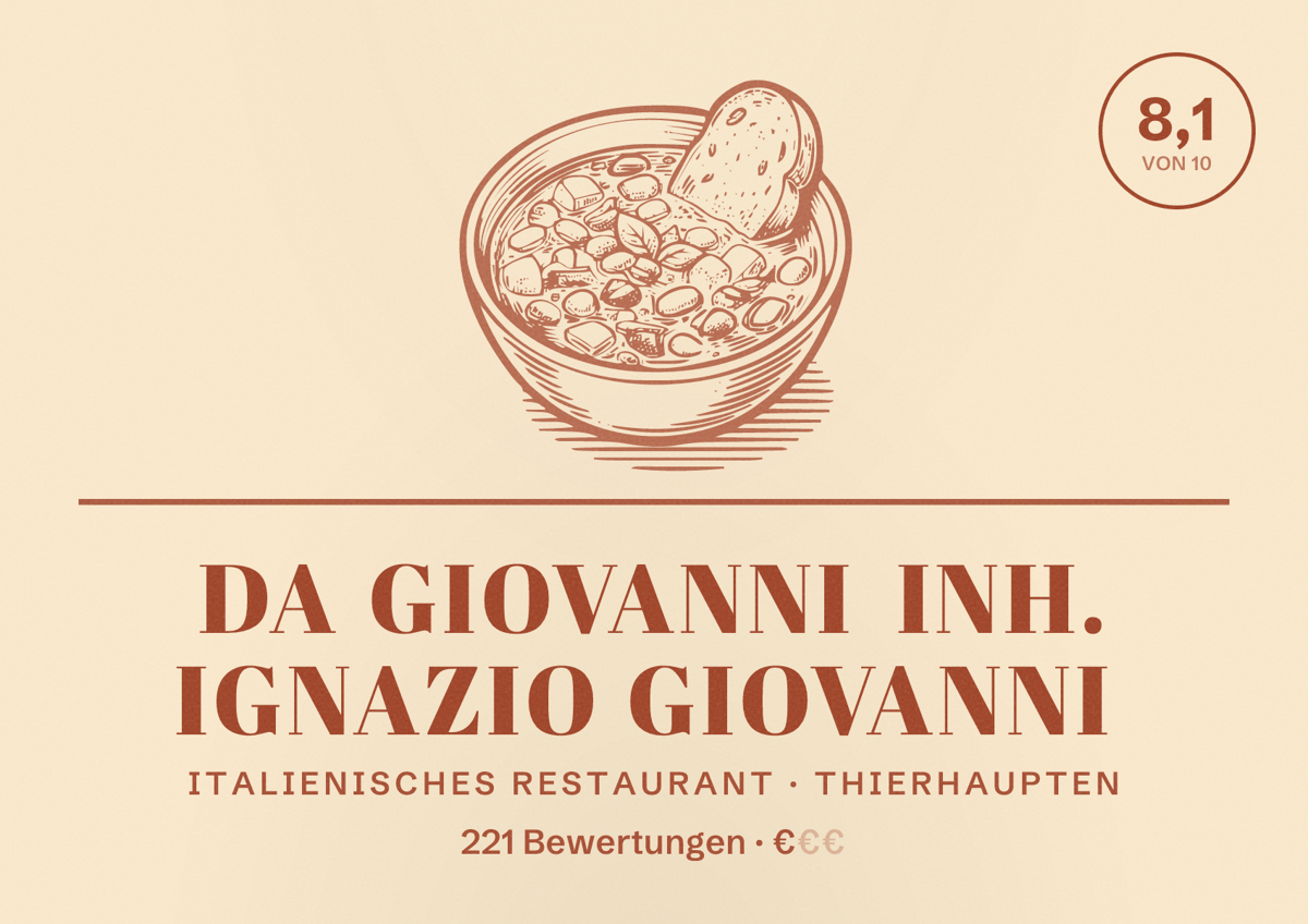 Illustriertes Poster von Da Giovanni Inh. Ignazio Giovanni, Italienisches Restaurant in Thierhaupten: Bewertung 8,1 von 10 aus 221 Bewertungen, Preisniveau €