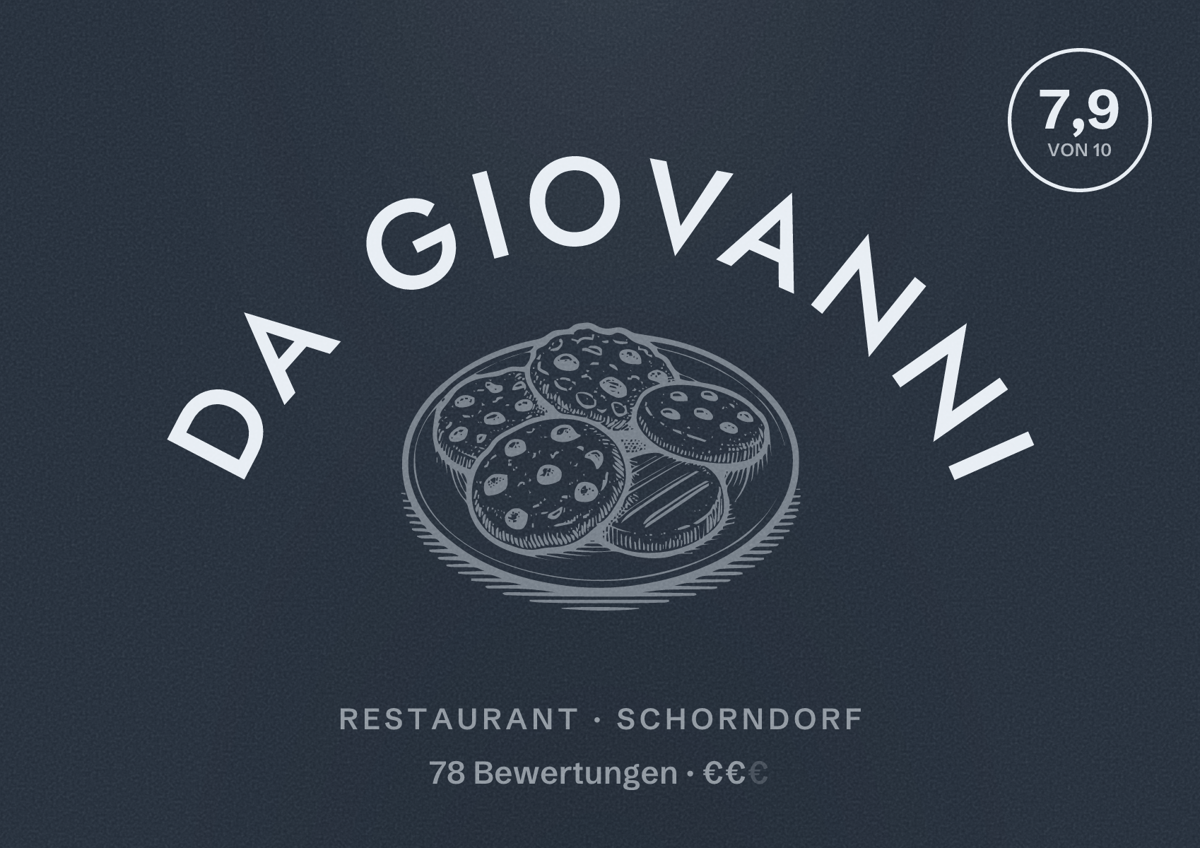 Illustriertes Poster von Da Giovanni, Restaurant in Schorndorf: Bewertung 7,9 von 10 aus 78 Bewertungen, Preisniveau €€