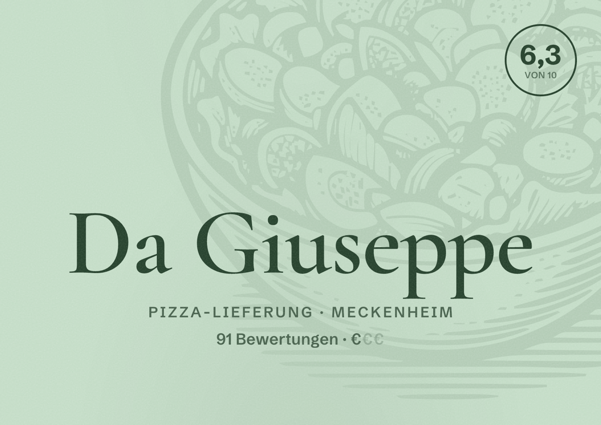 Illustriertes Poster von Da Giuseppe, Pizza-Lieferung in Meckenheim: Bewertung 6,3 von 10 aus 91 Bewertungen, Preisniveau €