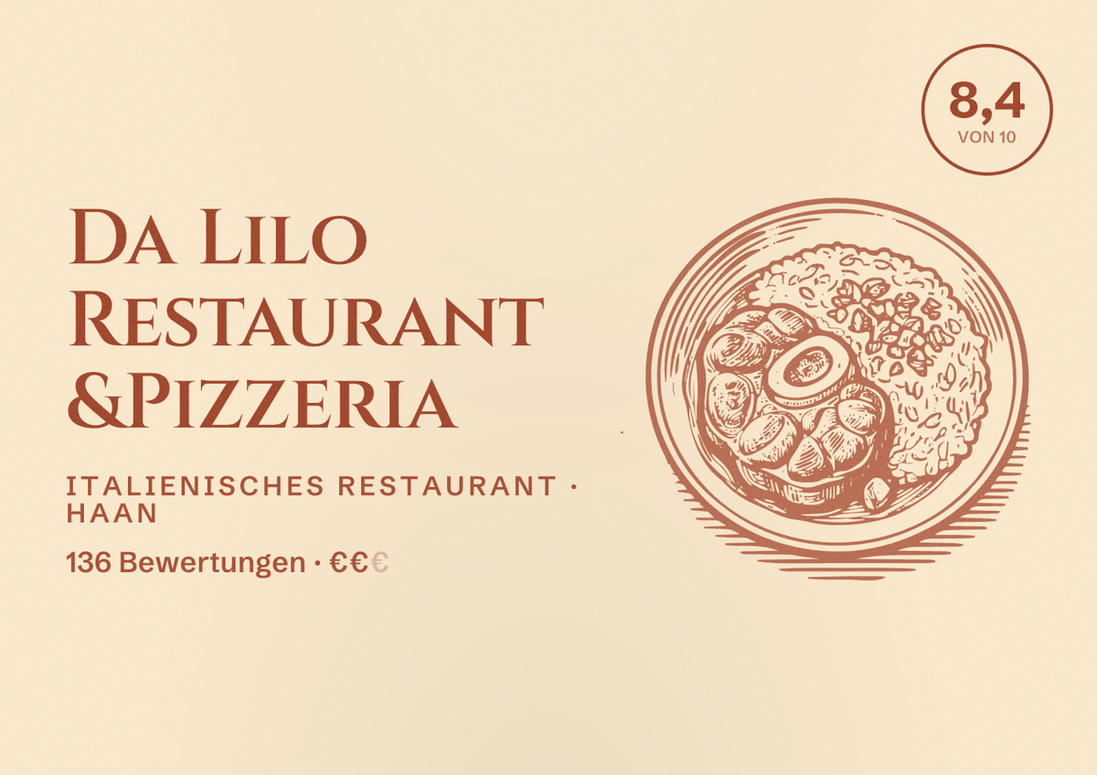 Illustriertes Poster von Da Lilo Restaurant &Pizzeria, Italienisches Restaurant in Haan: Bewertung 8,4 von 10 aus 136 Bewertungen, Preisniveau €€