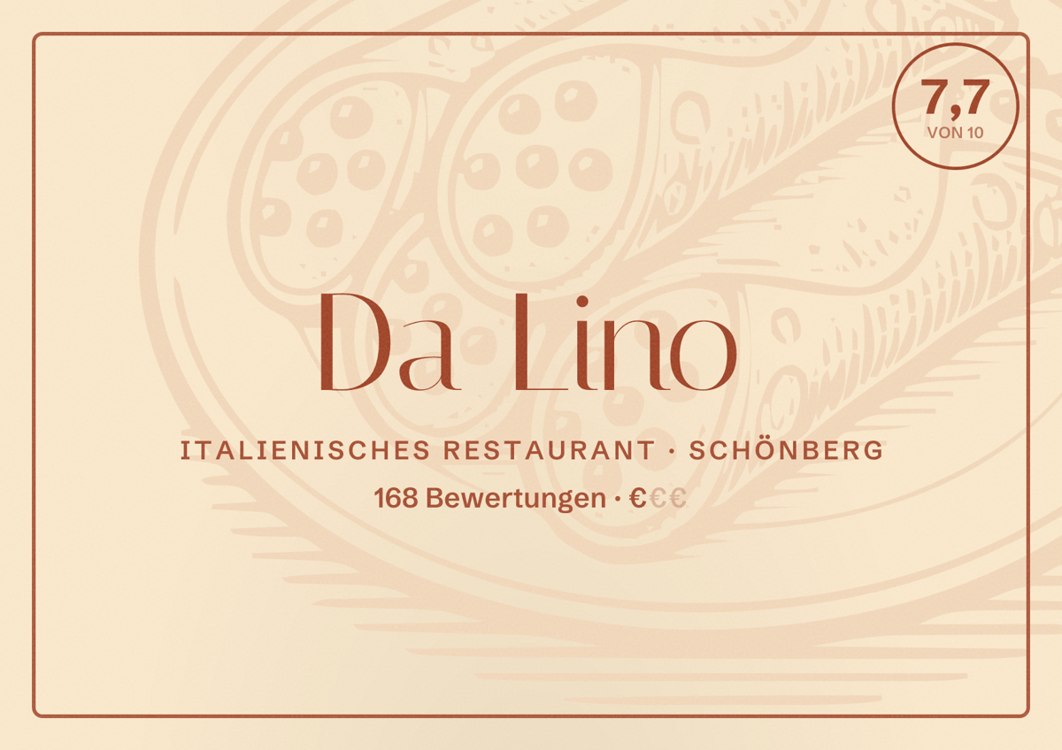 Illustriertes Poster von Da Lino, Italienisches Restaurant in Schönberg: Bewertung 7,7 von 10 aus 168 Bewertungen, Preisniveau €