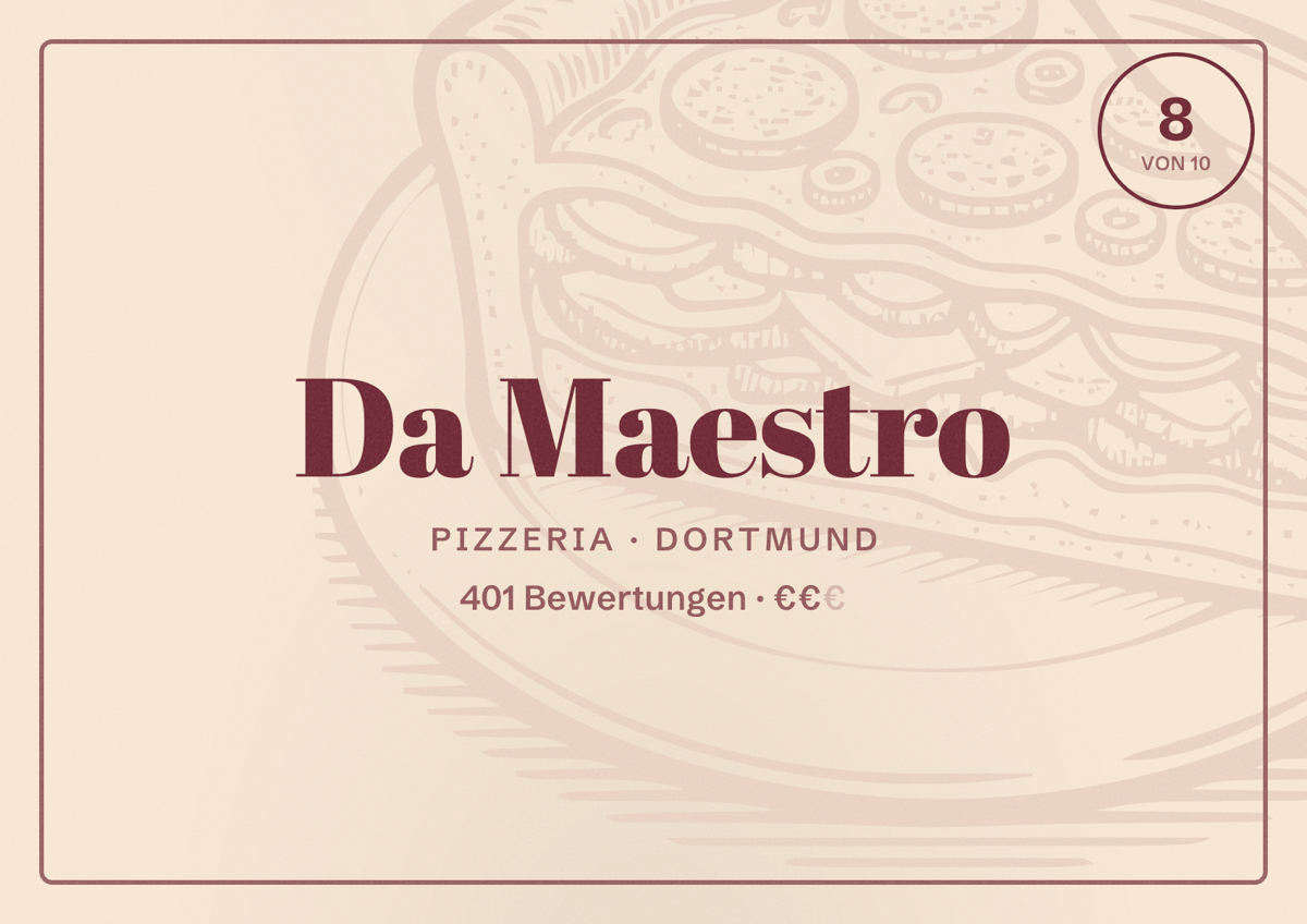 Illustriertes Poster von Da Maestro, Pizzeria in Dortmund: Bewertung 8 von 10 aus 401 Bewertungen, Preisniveau €€