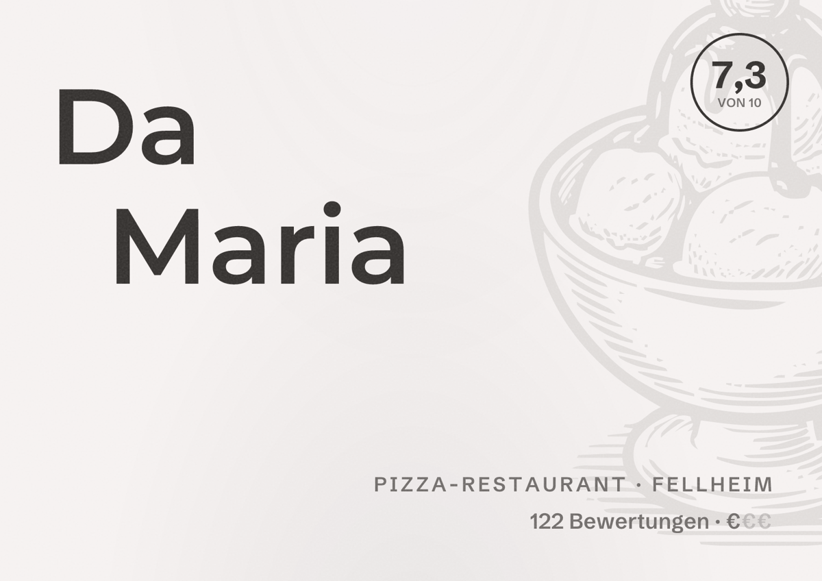 Illustriertes Poster von Da Maria, Pizza-Restaurant in Fellheim: Bewertung 7,3 von 10 aus 122 Bewertungen, Preisniveau €