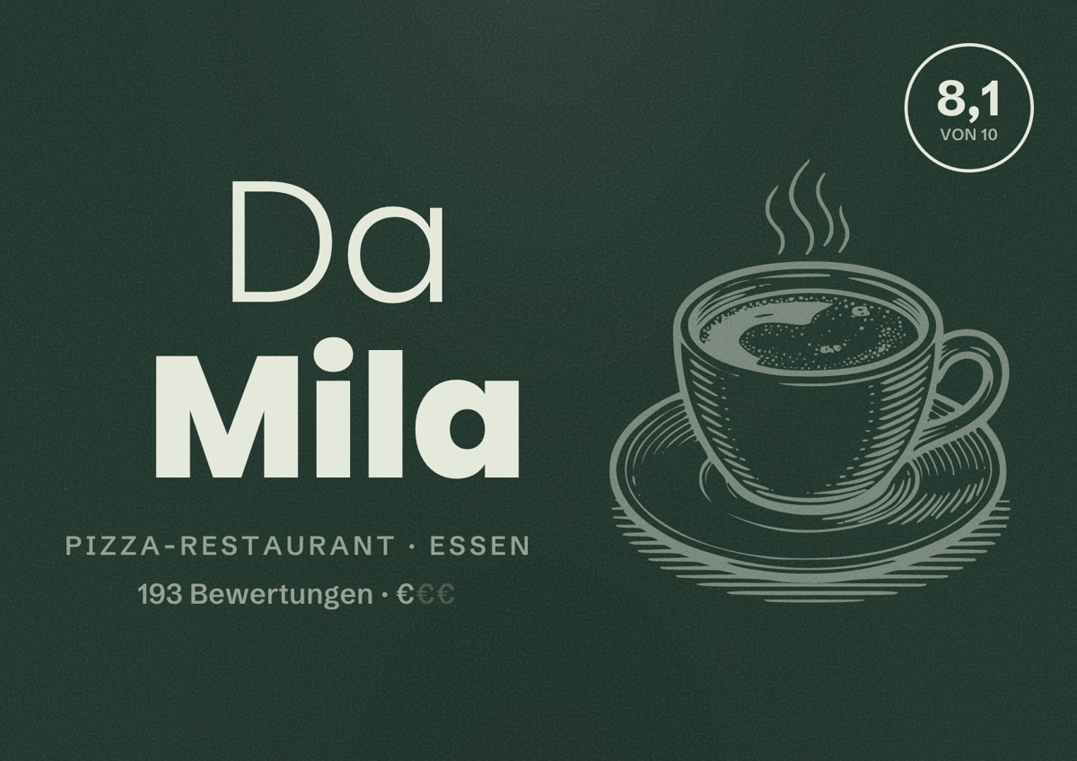Illustriertes Poster von Da Mila, Pizza-Restaurant in Essen: Bewertung 8,1 von 10 aus 193 Bewertungen, Preisniveau €