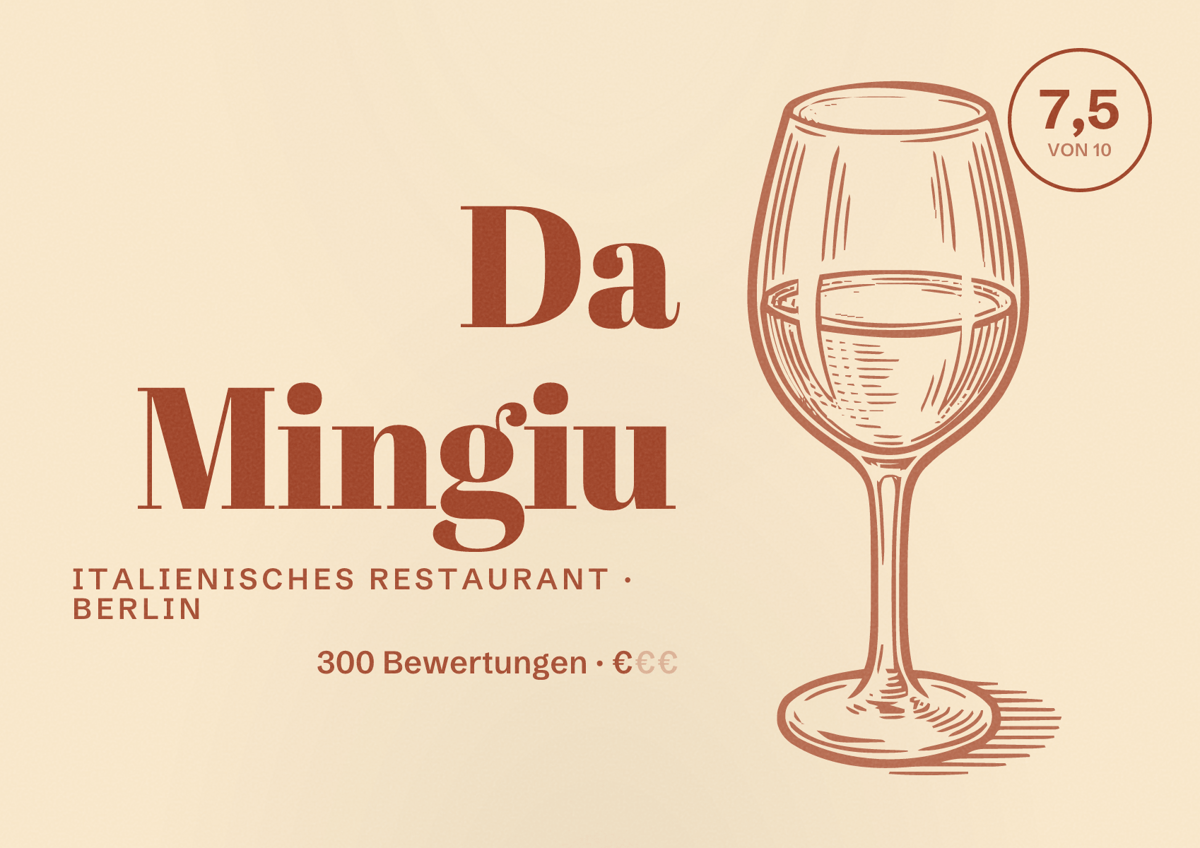 Illustriertes Poster von Da Mingiu, Italienisches Restaurant in Berlin: Bewertung 7,5 von 10 aus 300 Bewertungen, Preisniveau €
