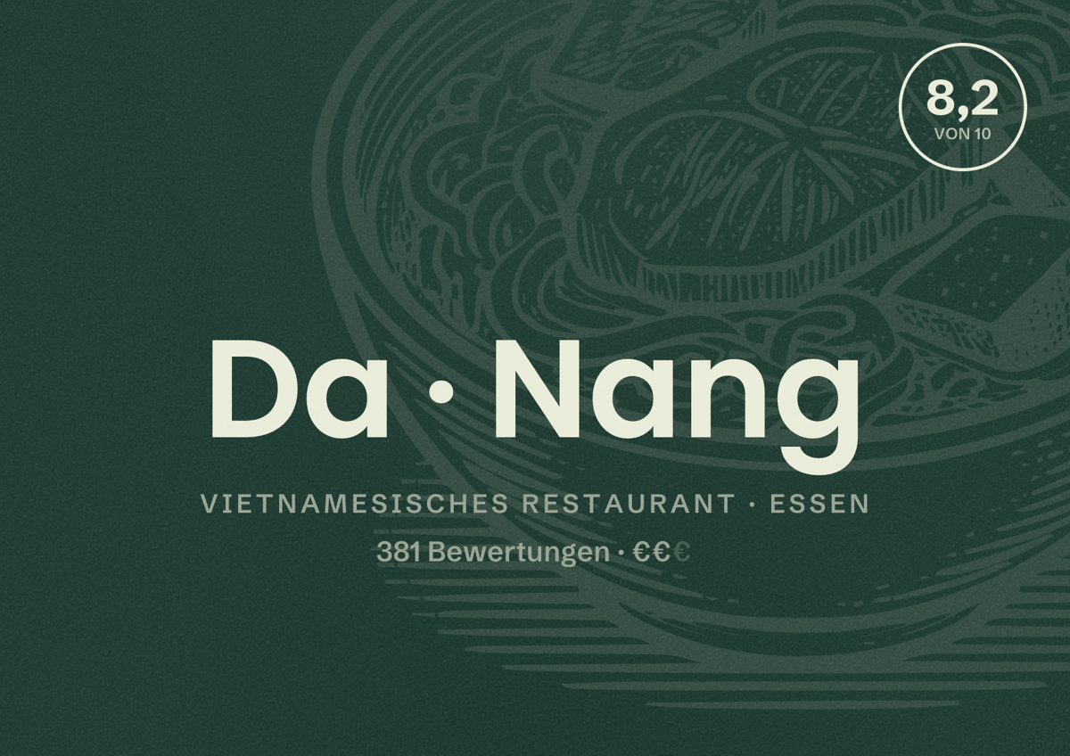Illustriertes Poster von Da Nang, Vietnamesisches Restaurant in Essen: Bewertung 8,2 von 10 aus 381 Bewertungen, Preisniveau €€