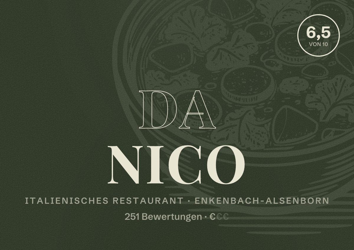 Illustriertes Poster von Da Nico, Italienisches Restaurant in Enkenbach-Alsenborn: Bewertung 6,5 von 10 aus 251 Bewertungen, Preisniveau €