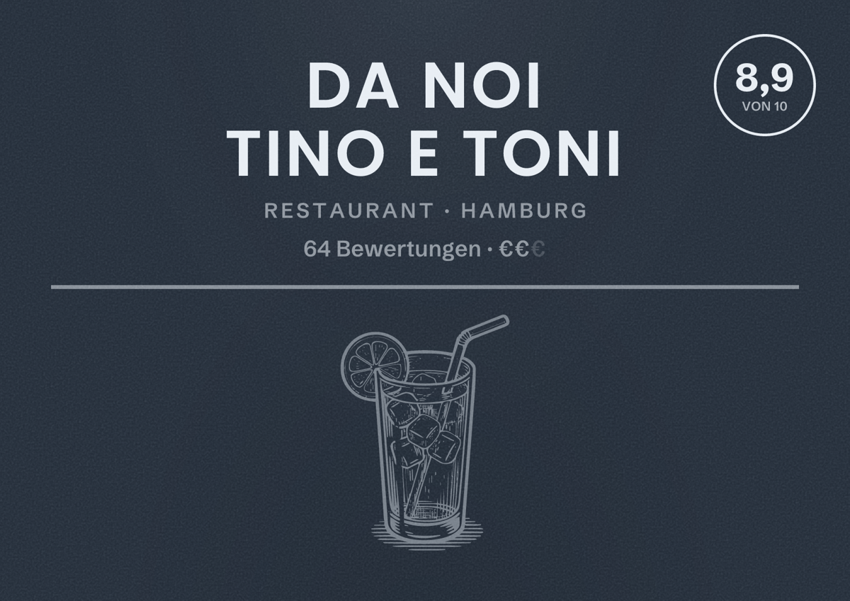 Illustriertes Poster von Da Noi Tino E Toni, Restaurant in Hamburg: Bewertung 8,9 von 10 aus 64 Bewertungen, Preisniveau €€