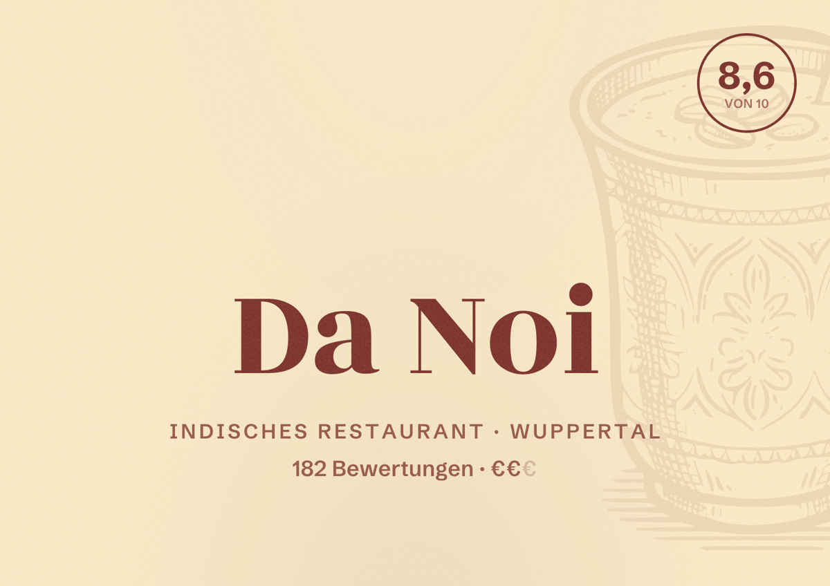 Illustriertes Poster von Da Noi, Indisches Restaurant in Wuppertal: Bewertung 8,6 von 10 aus 182 Bewertungen, Preisniveau €€