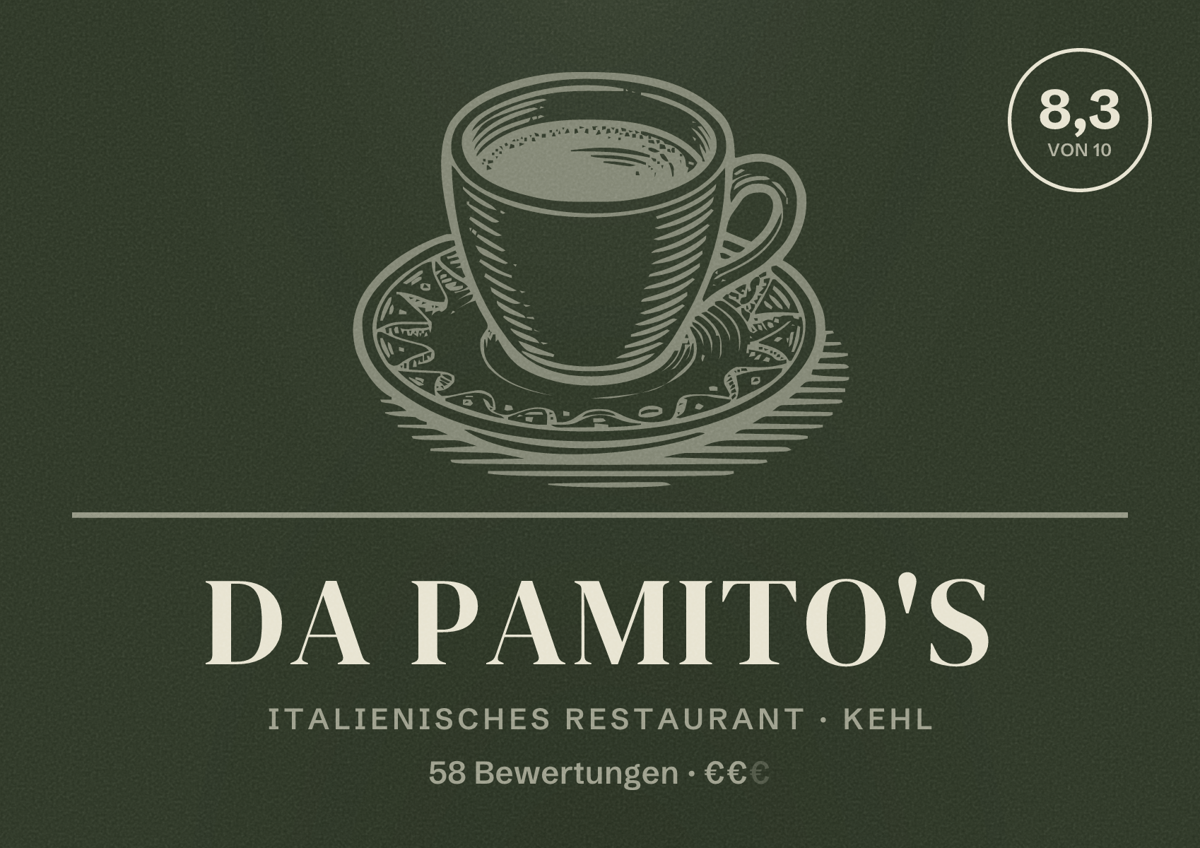 Illustriertes Poster von Da Pamito's, Italienisches Restaurant in Kehl: Bewertung 8,3 von 10 aus 58 Bewertungen, Preisniveau €€