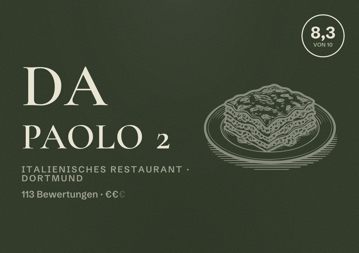 Illustriertes Poster von Da Paolo 2, Italienisches Restaurant in Dortmund: Bewertung 8,3 von 10 aus 113 Bewertungen, Preisniveau €€