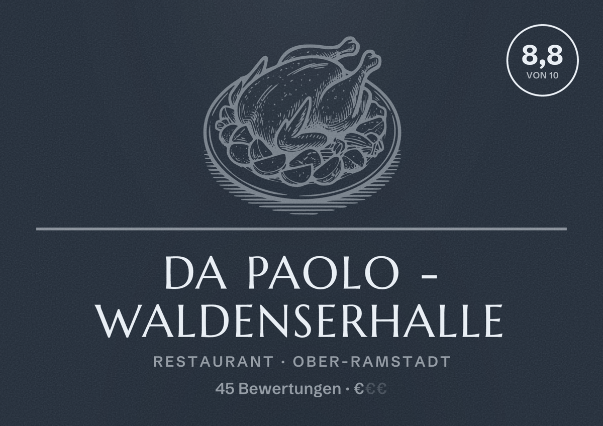 Illustriertes Poster von da paolo - Waldenserhalle, Restaurant in Ober-Ramstadt: Bewertung 8,8 von 10 aus 45 Bewertungen, Preisniveau €