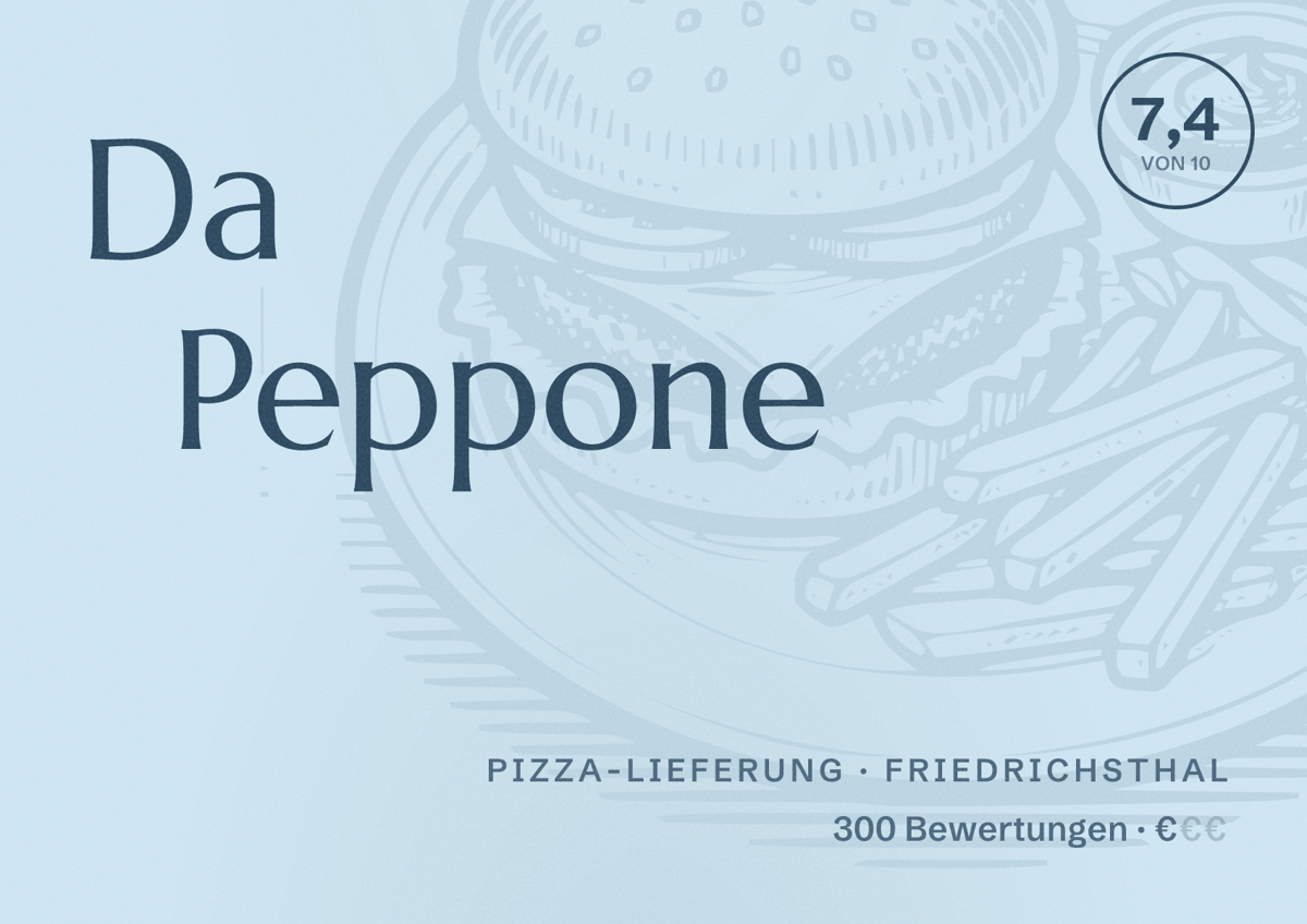 Illustriertes Poster von Da Peppone, Pizza-Lieferung in Friedrichsthal: Bewertung 7,4 von 10 aus 300 Bewertungen, Preisniveau €