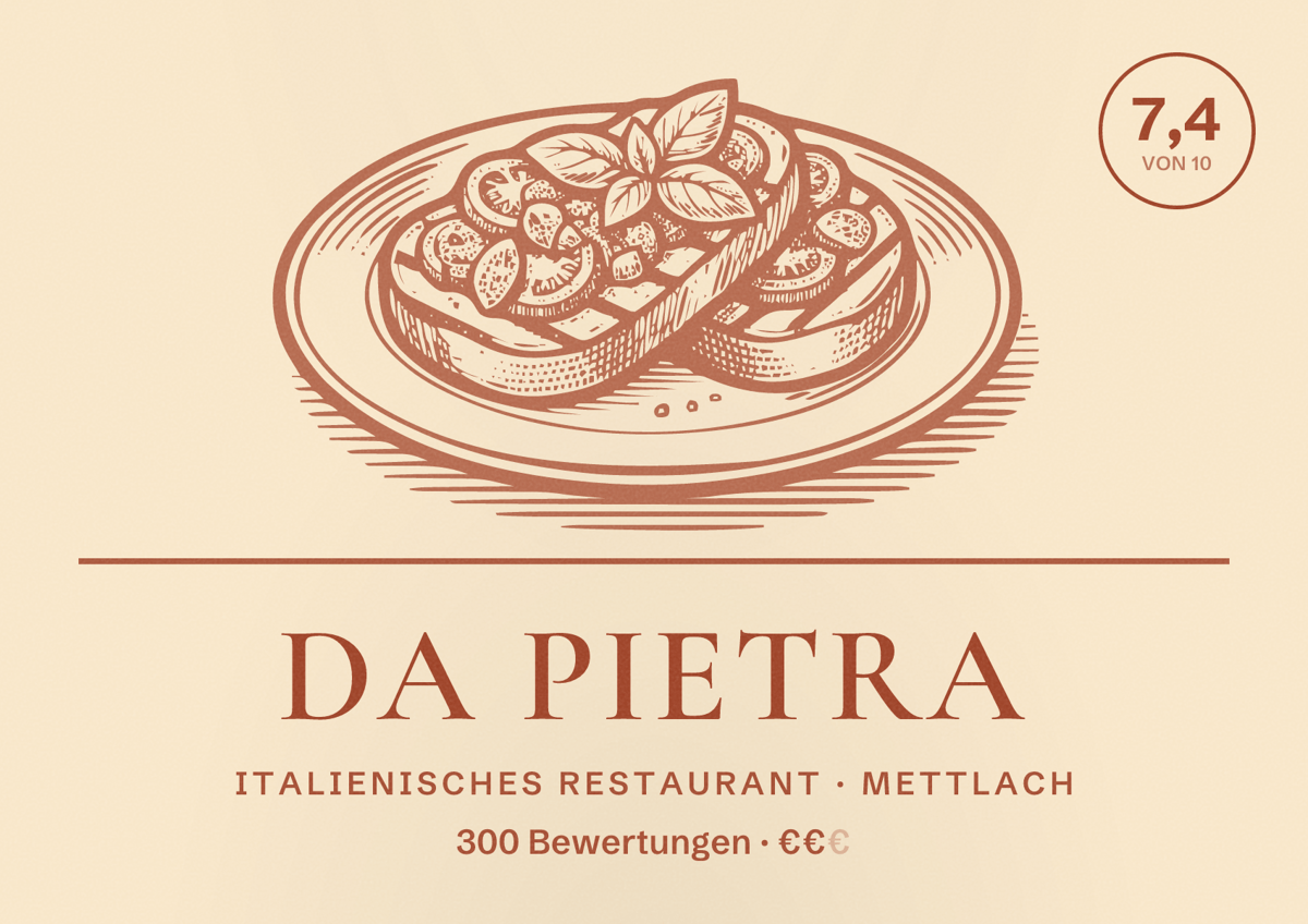 Illustriertes Poster von Da Pietra, Italienisches Restaurant in Mettlach: Bewertung 7,4 von 10 aus 300 Bewertungen, Preisniveau €€