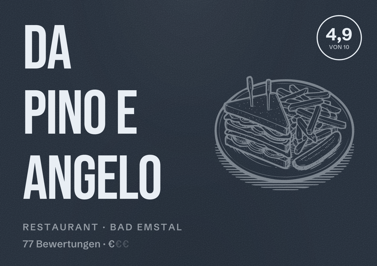Illustriertes Poster von Da Pino e Angelo, Restaurant in Bad Emstal: Bewertung 4,9 von 10 aus 77 Bewertungen, Preisniveau €