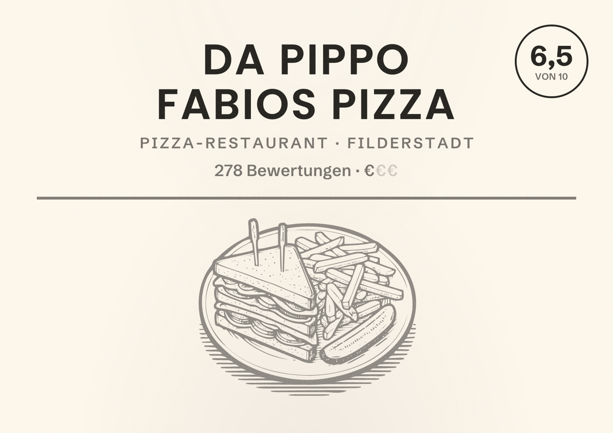 Illustriertes Poster von Da pippo Fabios Pizza, Pizza-Restaurant in Filderstadt: Bewertung 6,5 von 10 aus 278 Bewertungen, Preisniveau €