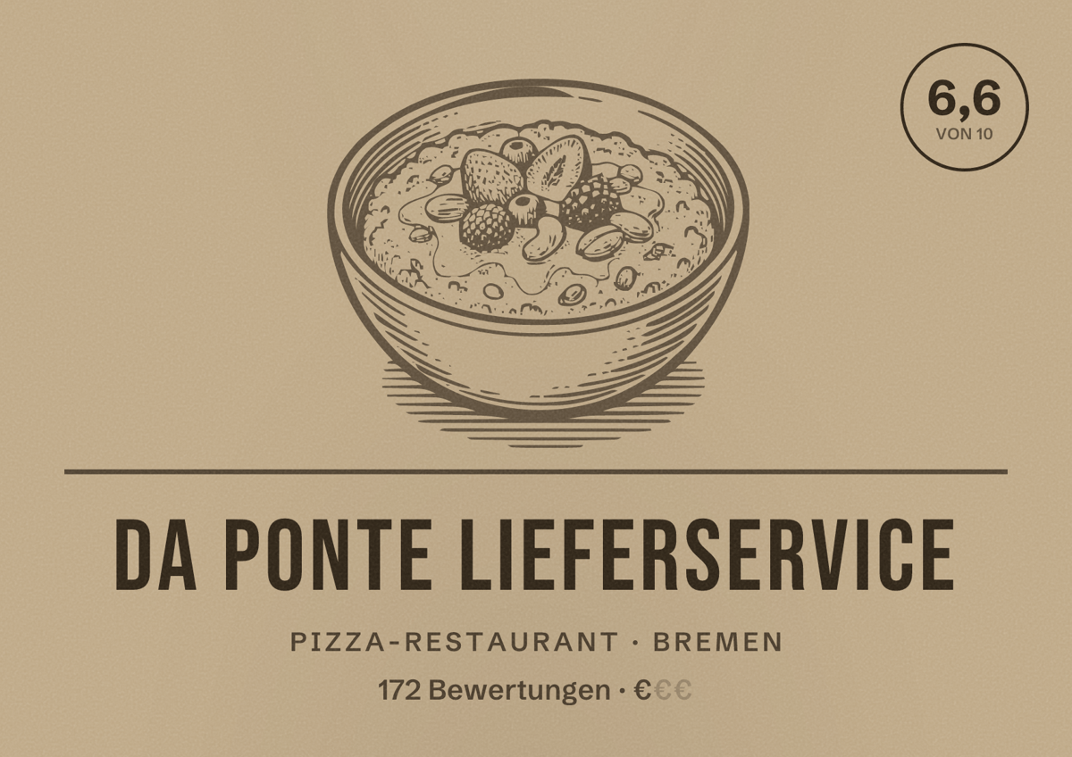 Illustriertes Poster von Da Ponte Lieferservice, Pizza-Restaurant in Bremen: Bewertung 6,6 von 10 aus 172 Bewertungen, Preisniveau €