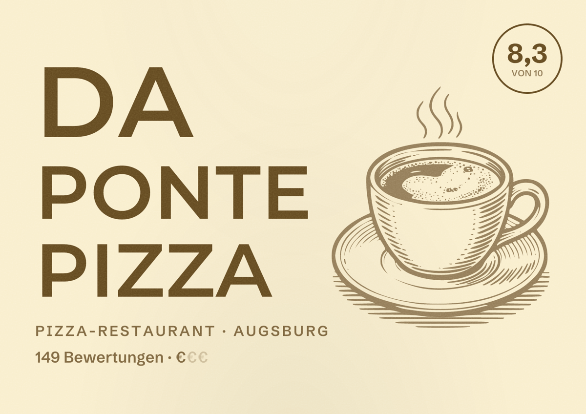Illustriertes Poster von Da Ponte Pizza, Pizza-Restaurant in Augsburg: Bewertung 8,3 von 10 aus 149 Bewertungen, Preisniveau €