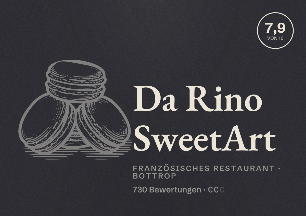 Illustriertes Poster von Da Rino SweetArt, Französisches Restaurant in Bottrop: Bewertung 7,9 von 10 aus 730 Bewertungen, Preisniveau €€