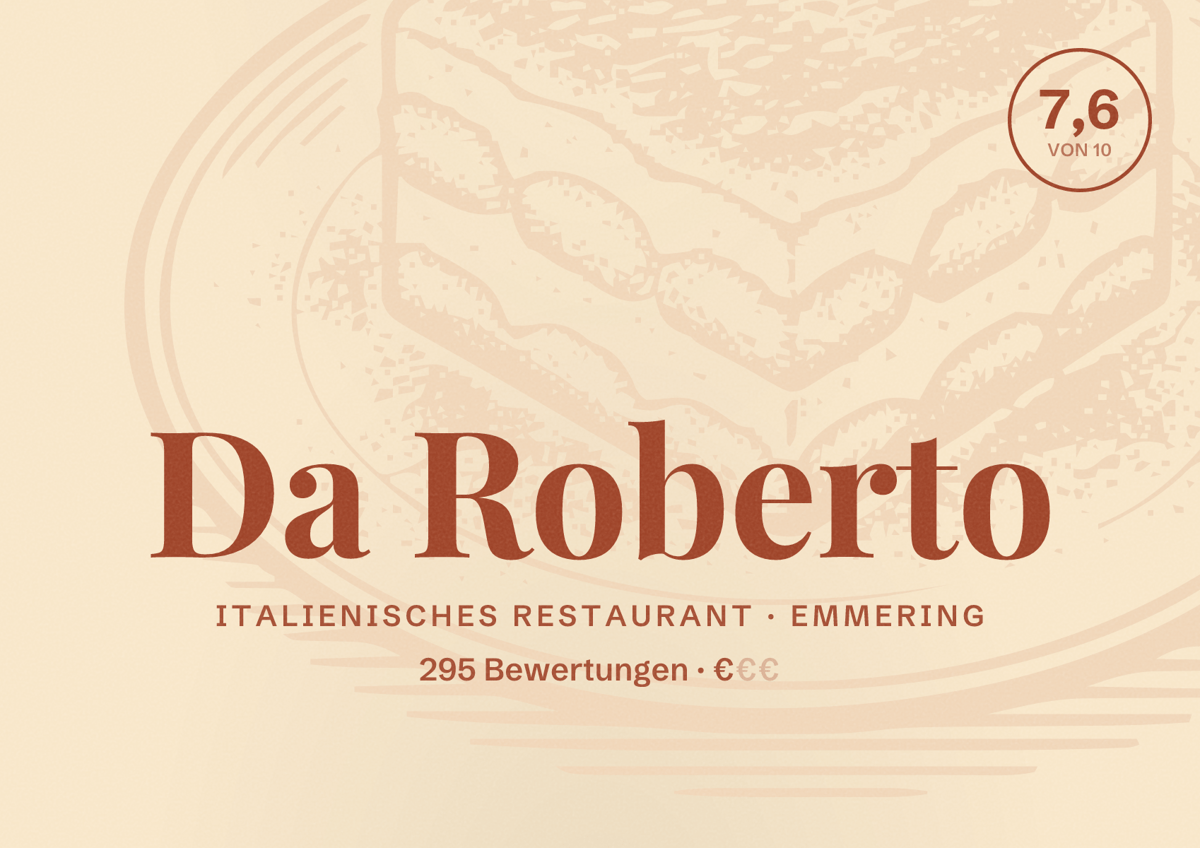 Illustriertes Poster von Da Roberto, Italienisches Restaurant in Emmering: Bewertung 7,6 von 10 aus 295 Bewertungen, Preisniveau €