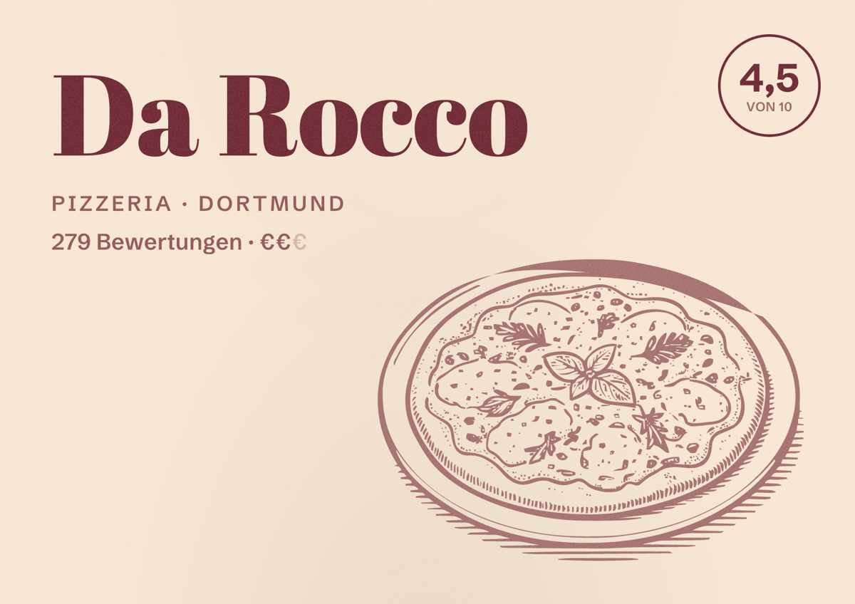 Illustriertes Poster von Da Rocco, Pizzeria in Dortmund: Bewertung 4,5 von 10 aus 279 Bewertungen, Preisniveau €€