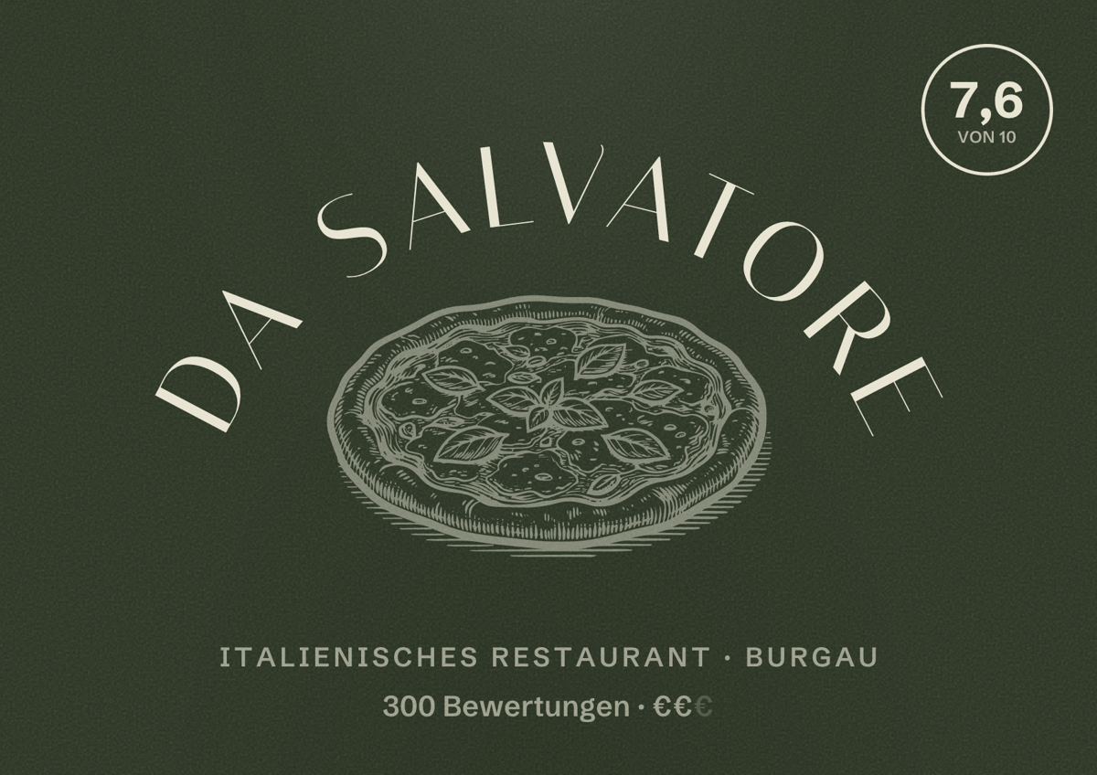 Illustriertes Poster von Da Salvatore, Italienisches Restaurant in Burgau: Bewertung 7,6 von 10 aus 300 Bewertungen, Preisniveau €€