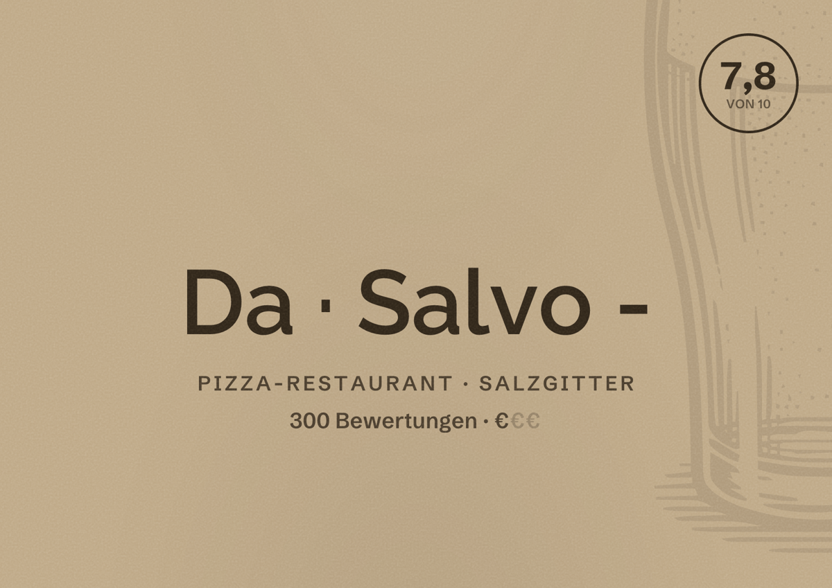 Illustriertes Poster von Da Salvo -, Pizza-Restaurant in Salzgitter: Bewertung 7,8 von 10 aus 300 Bewertungen, Preisniveau €