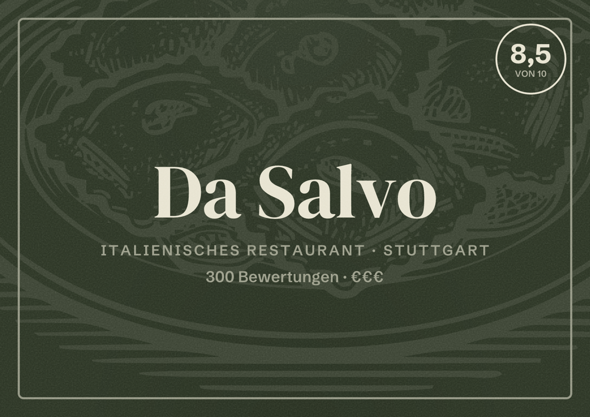 Illustriertes Poster von Da Salvo, Italienisches Restaurant in Stuttgart: Bewertung 8,5 von 10 aus 300 Bewertungen, Preisniveau €€€