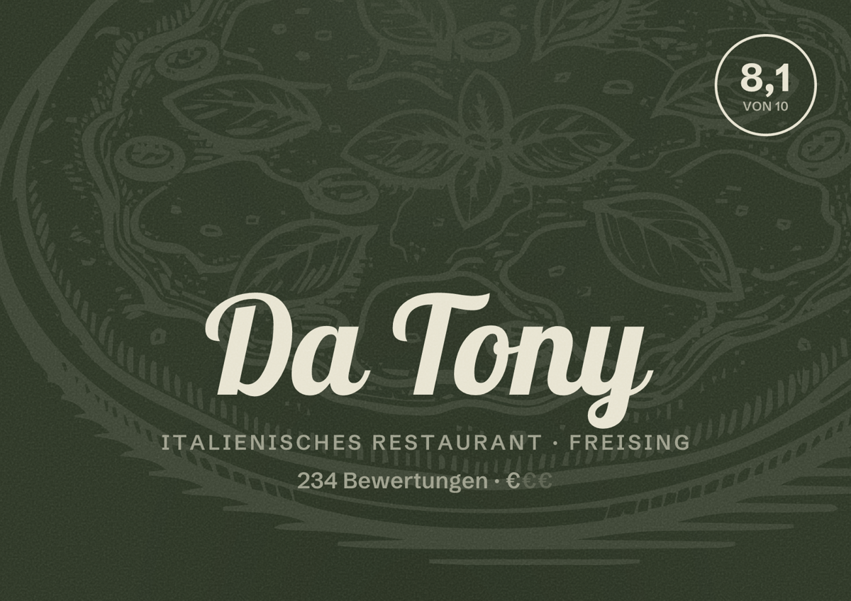 Illustriertes Poster von Da Tony, Italienisches Restaurant in Freising: Bewertung 8,1 von 10 aus 234 Bewertungen, Preisniveau €