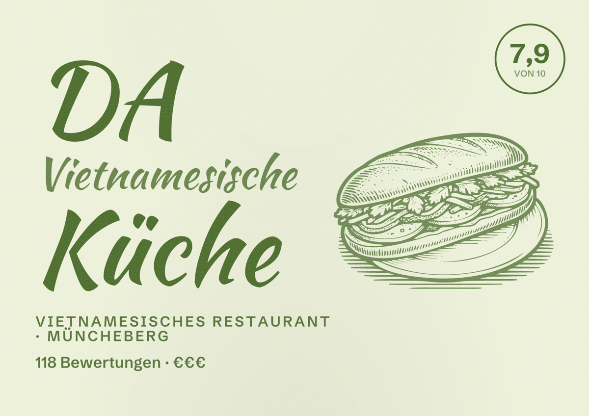 Illustriertes Poster von DA Vietnamesische Küche, Vietnamesisches Restaurant in Müncheberg: Bewertung 7,9 von 10 aus 118 Bewertungen, Preisniveau €€€