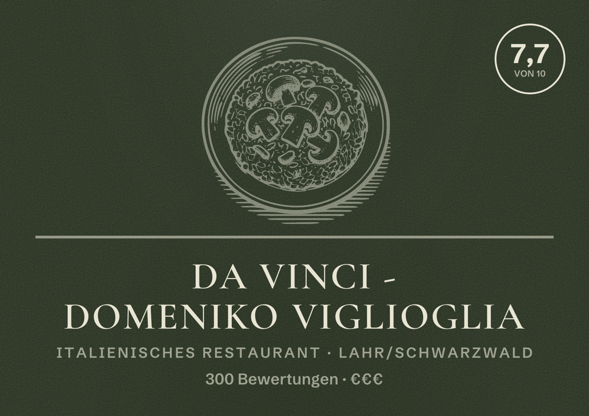 Illustriertes Poster von Da Vinci - Domeniko Viglioglia, Italienisches Restaurant in Lahr/Schwarzwald: Bewertung 7,7 von 10 aus 300 Bewertungen, Preisniveau €€€