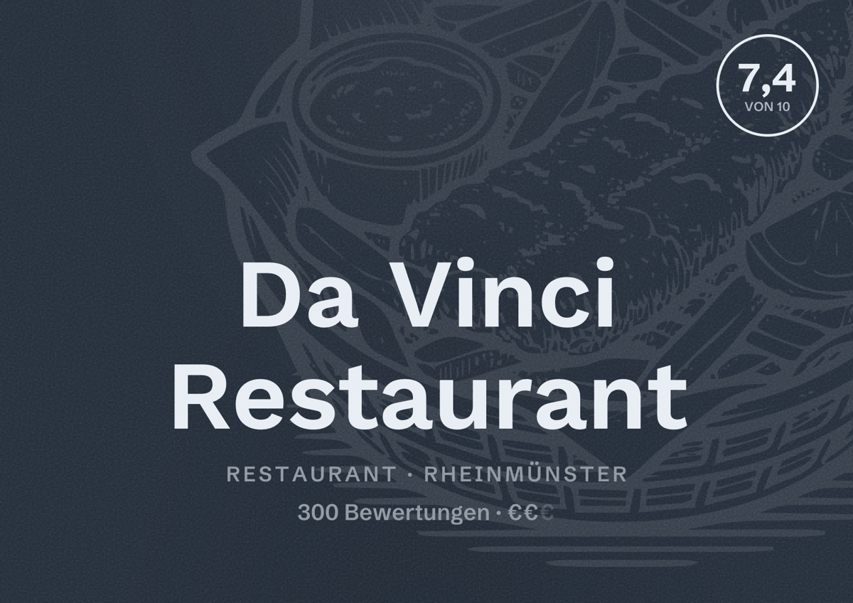 Illustriertes Poster von Da Vinci Restaurant, Restaurant in Rheinmünster: Bewertung 7,4 von 10 aus 300 Bewertungen, Preisniveau €€