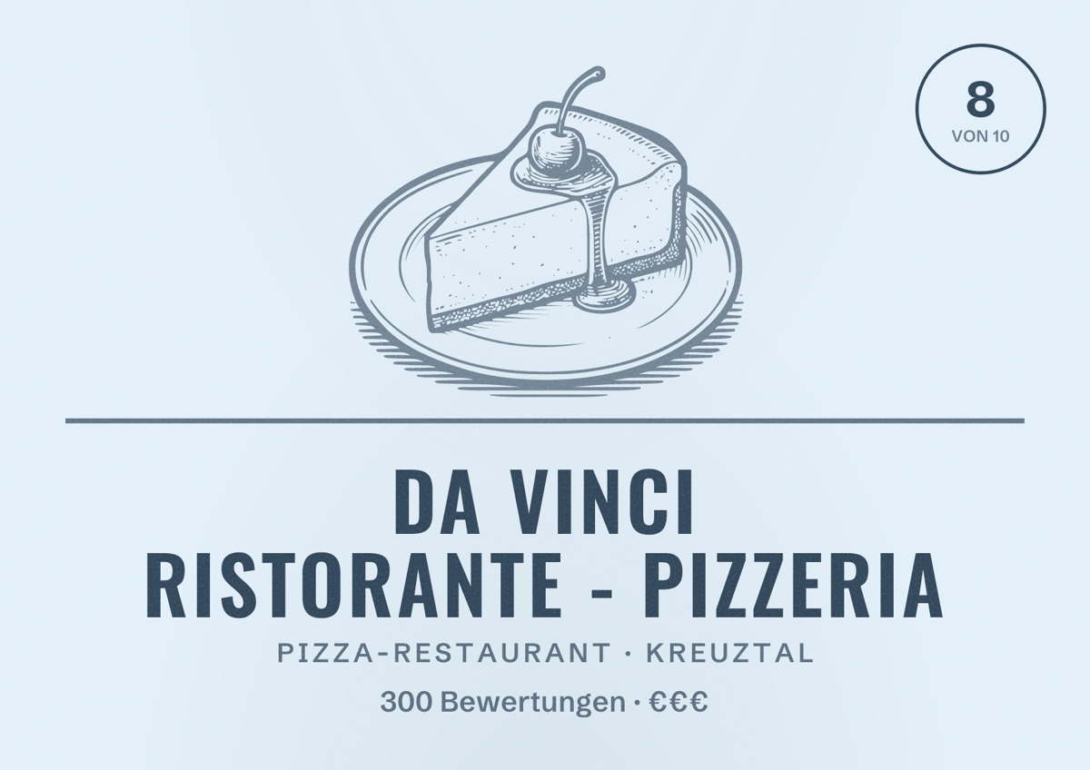 Illustriertes Poster von Da Vinci Ristorante - Pizzeria, Pizza-Restaurant in Kreuztal: Bewertung 8 von 10 aus 300 Bewertungen, Preisniveau €€€