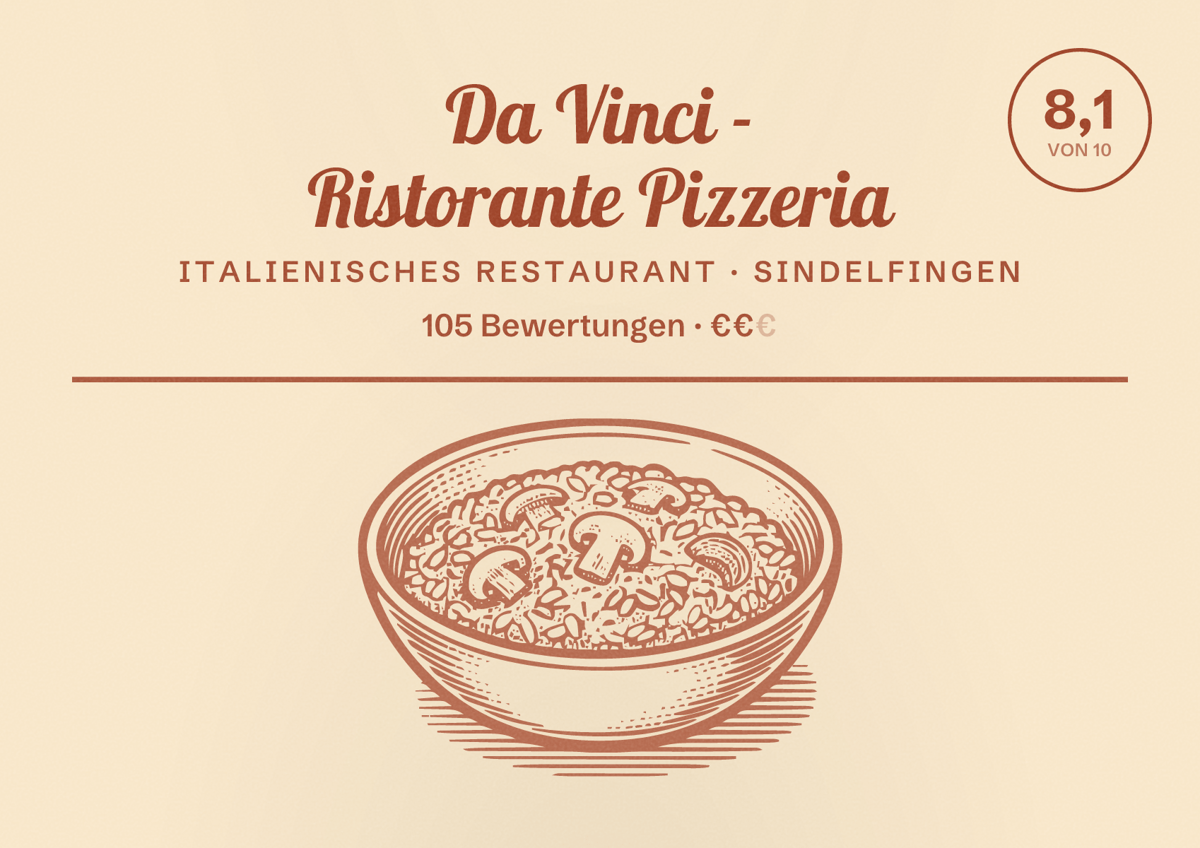 Illustriertes Poster von Da Vinci - Ristorante Pizzeria, Italienisches Restaurant in Sindelfingen: Bewertung 8,1 von 10 aus 105 Bewertungen, Preisniveau €€
