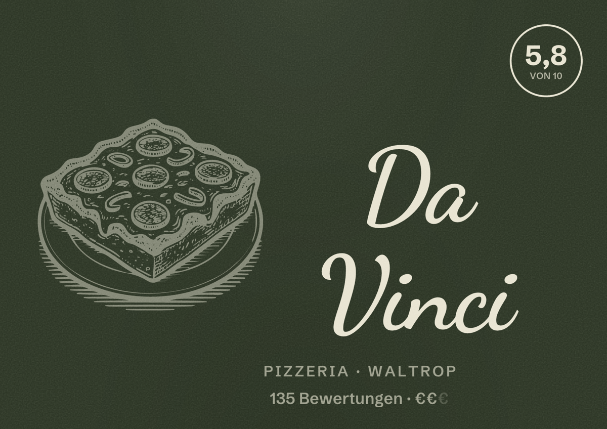 Illustriertes Poster von Da Vinci, Pizzeria in Waltrop: Bewertung 5,8 von 10 aus 135 Bewertungen, Preisniveau €€