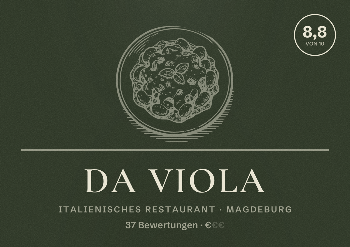 Illustriertes Poster von Da Viola, Italienisches Restaurant in Magdeburg: Bewertung 8,8 von 10 aus 37 Bewertungen, Preisniveau €