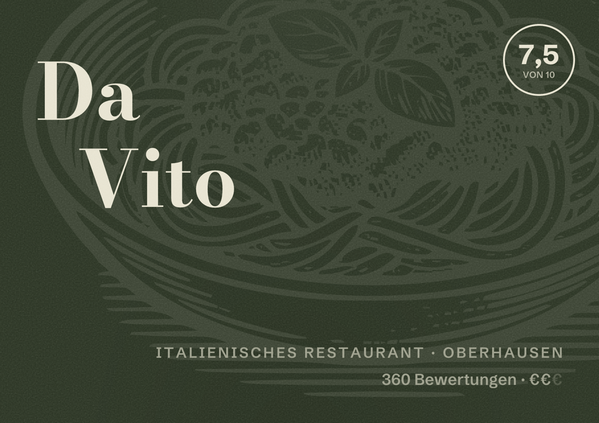 Illustriertes Poster von Da Vito, Italienisches Restaurant in Oberhausen: Bewertung 7,5 von 10 aus 360 Bewertungen, Preisniveau €€
