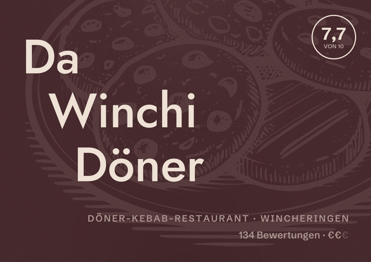 Illustriertes Poster von Da Winchi Döner, Döner-Kebab-Restaurant in Wincheringen: Bewertung 7,7 von 10 aus 134 Bewertungen, Preisniveau €€