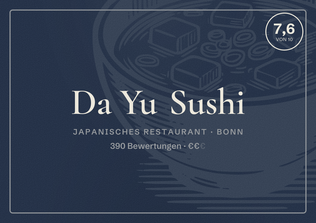 Illustriertes Poster von Da Yu Sushi, Japanisches Restaurant in Bonn: Bewertung 7,6 von 10 aus 390 Bewertungen, Preisniveau €€