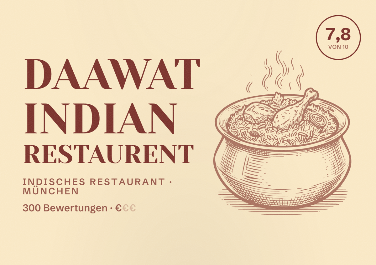Illustriertes Poster von Daawat Indian Restaurent, Indisches Restaurant in München: Bewertung 7,8 von 10 aus 300 Bewertungen, Preisniveau €