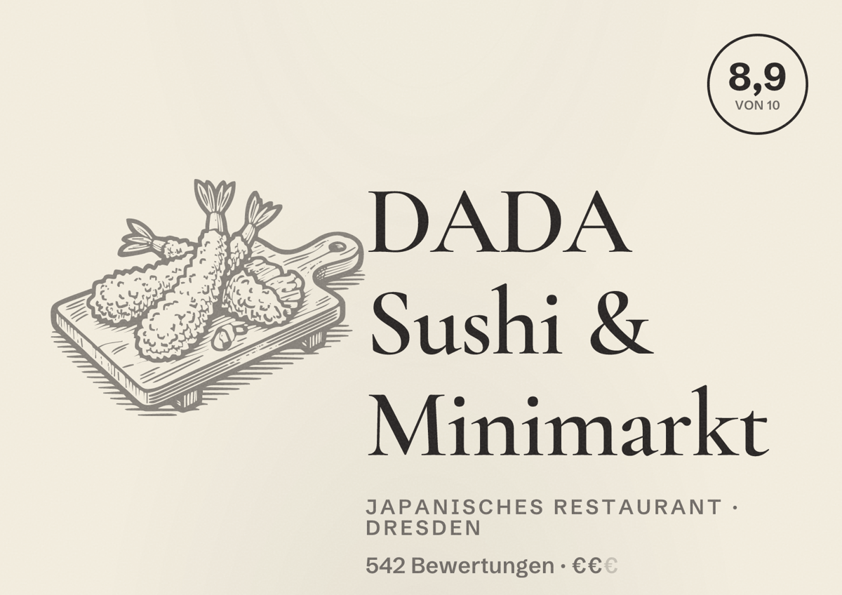 Illustriertes Poster von DADA Sushi & Minimarkt, Japanisches Restaurant in Dresden: Bewertung 8,9 von 10 aus 542 Bewertungen, Preisniveau €€