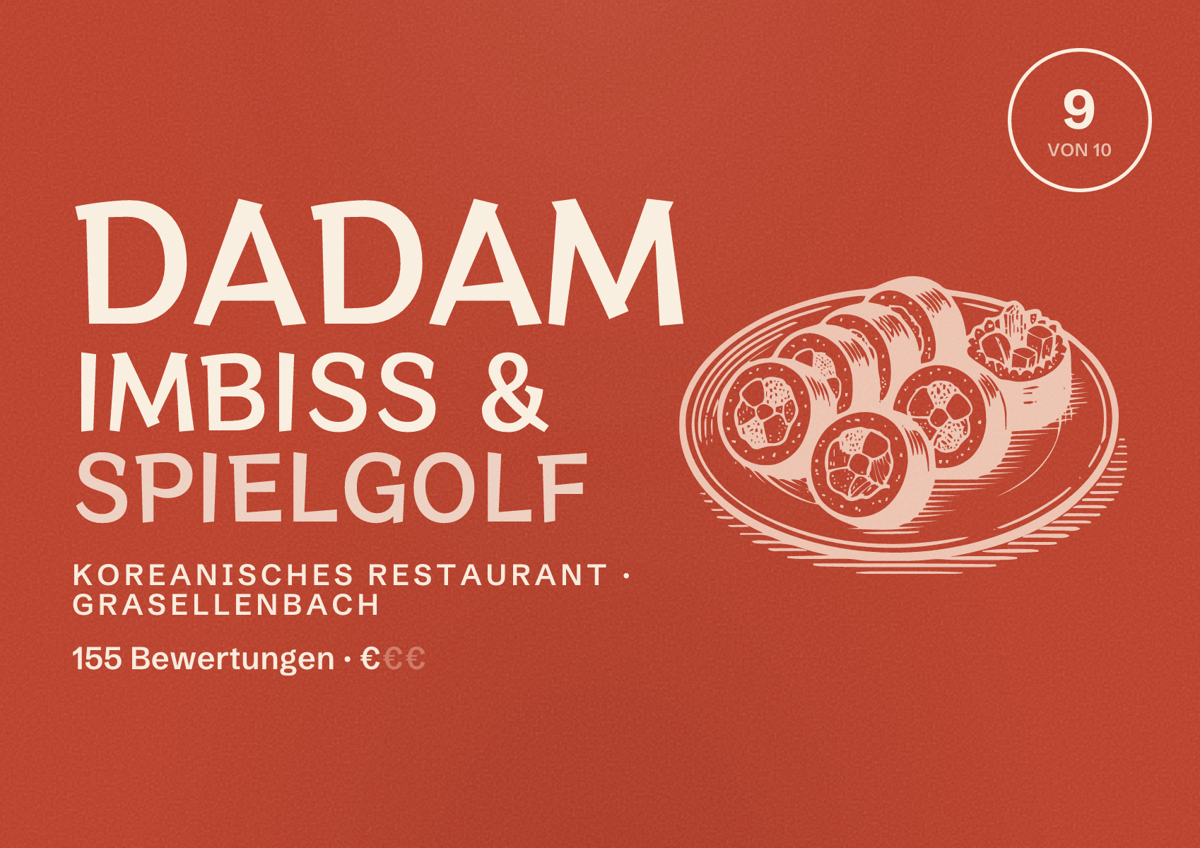 Illustriertes Poster von Dadam Imbiss & Spielgolf, Koreanisches Restaurant in Grasellenbach: Bewertung 9 von 10 aus 155 Bewertungen, Preisniveau €