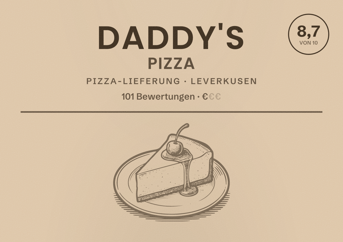 Illustriertes Poster von Daddy's Pizza, Pizza-Lieferung in Leverkusen: Bewertung 8,7 von 10 aus 101 Bewertungen, Preisniveau €