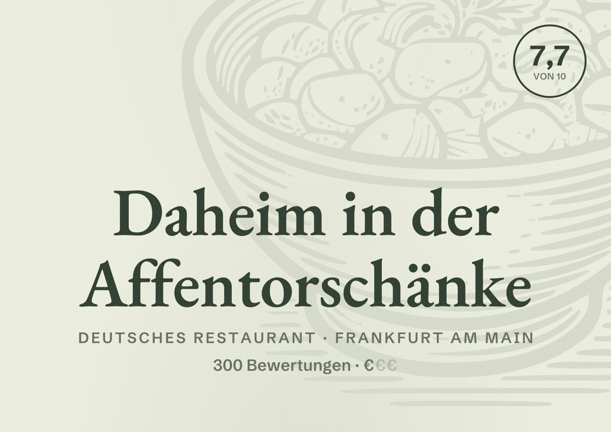 Illustriertes Poster von Daheim in der Affentorschänke, Deutsches Restaurant in Frankfurt am Main: Bewertung 7,7 von 10 aus 300 Bewertungen, Preisniveau €